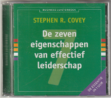 Stephen R. Covey: De zeven eigenschappen van effectief leiderschap (CD)