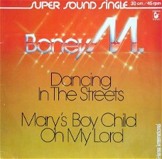 Boney M. – Dancing In The Streets / Mary's Boy Child / Oh My Lord (Vinyl/12 Inch MaxiSingle)