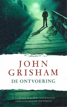 John Grisham = De ontvoering - Kid Lawyer 2 -Young Adult