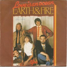 Earth & Fire – Love Is An Ocean (1981)