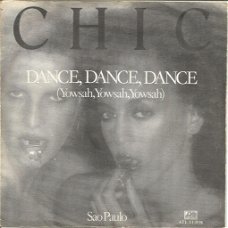 Chic ‎– Dance, Dance, Dance (Yowsah, Yowsah, Yowsah) (1977)