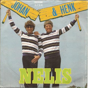 Johan & Henk – Nelis (1982) - 0