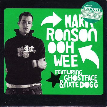 Mark Ronson Featuring Ghostface & Nate Dogg – Ooh Wee (2 Track CDSingle) Nieuw/Gesealed - 0