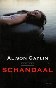 Alison Gaylin ~ Schandaal - 0