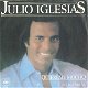 Julio Iglesias – Quiereme Mucho (Vinyl/Single 7 Inch) - 0 - Thumbnail