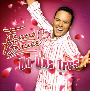 Frans Bauer – Un Dos Très (3 Track CDSingle) Nieuw - 0