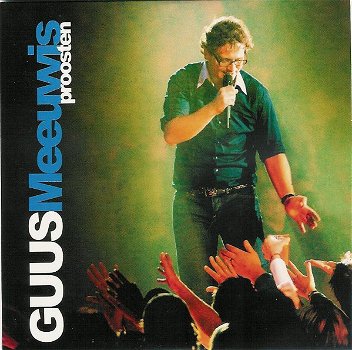 Guus Meeuwis – Proosten (3 Track CDSingle) Andere Tracks Nieuw - 0