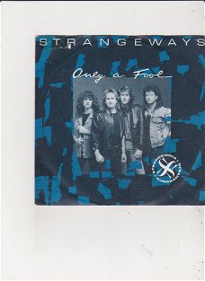 Single Strangeways - Only a fool