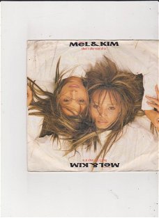 Single Mel & Kim - That's the way it is