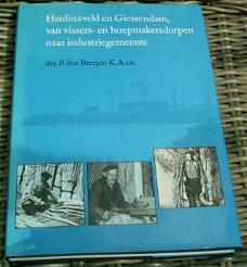 Hardinxveld en Giessendam. den Breejen. ISBN 907096001x.