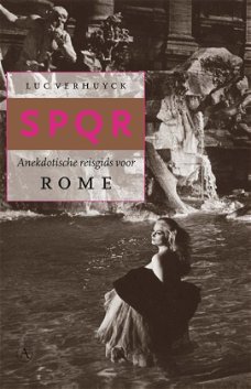 SPQR - REISGIDS VOOR ROME (de beste!)- Luc Verhuyck