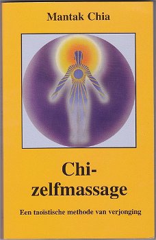 Mantak Chia: Chi-zelfmassage - 0