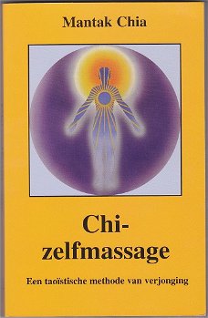 Mantak Chia: Chi-zelfmassage