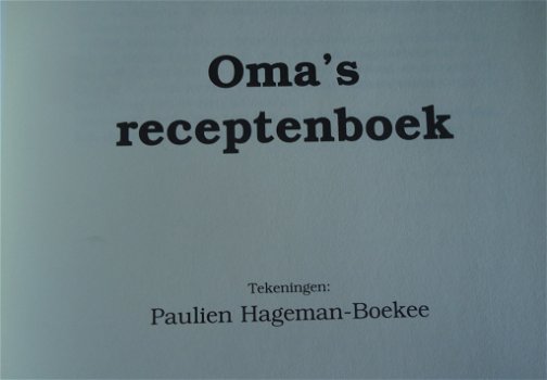 Het kookboek Oma's Receptenboek van Monique van der Meij. - 7