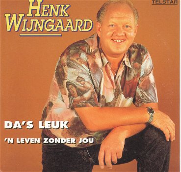 Henk Wijngaard – Da's Leuk (2 Track CDSingle) - 0