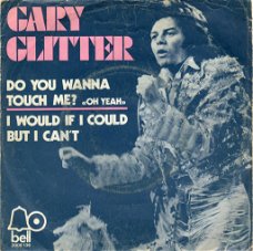 Gary Glitter – Do You Wanna Touch Me? (Oh Yeah!) (1973)