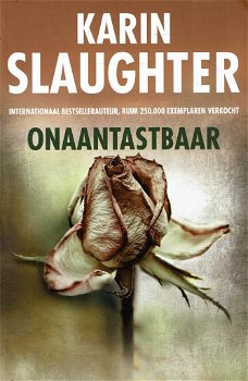 Karin Slaughter = Onaantastbaar - 0