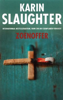 Karin Slaughter = Zoenoffer - 0