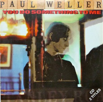 Paul Weller – You Do Something To Me (2 Track CDSingle) - 0