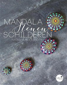Natasha Alexander - Mandalastenen Schilderen