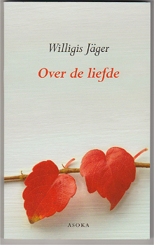 Willigis Jäger: Over de liefde - 0