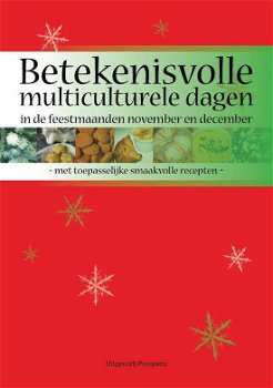 Claudia Koole - Betekenisvolle Multiculturele Dagen in De Feestmaanden November En December - 0