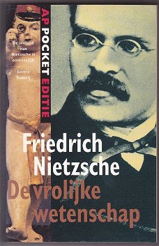 Friedrich Nietzsche: De vrolijke wetenschap