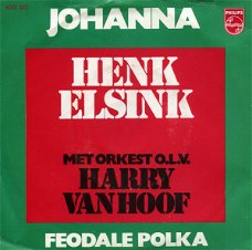 Henk Elsink – Johanna (Vinyl/Single 7 Inch)