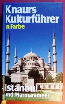 Marianne Mehling - Istanbul und Marmarameer Knaurs Kulturfuehrer in Farbe (Hardcover/Gebonden)