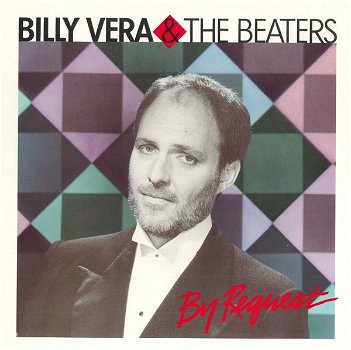 Billy Vera & The Beaters – By Request The Best Of Billy Vera & The Beaters (LP) - 0