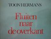 Te koop het boek Fluiten naar de overkant van Toon Hermans. - 5 - Thumbnail