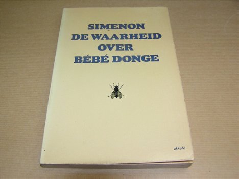 De Waarheid over Bébé Donge - Georges Simenon - 0