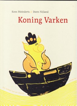 KONING VARKEN - Koos Meinderts - 0