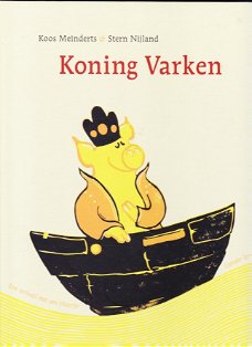 KONING VARKEN - Koos Meinderts