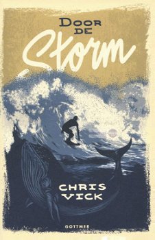 Chris Vick ~ Door de storm - 0