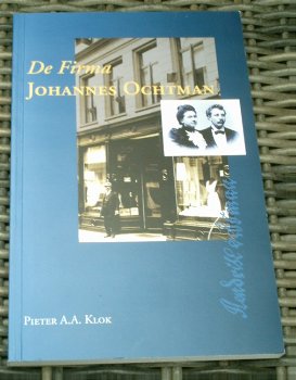 Firma Johannes Ochtman. Zierikzee. Klok. ISBN 9090178082. - 0
