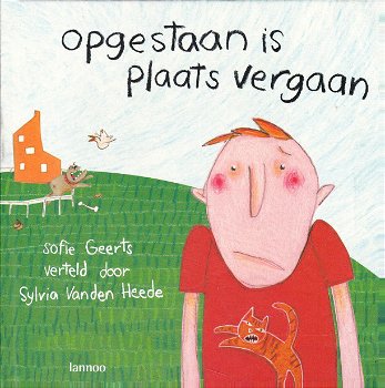 OPGESTAAN IS PLAATS VERGAAN - Sofie Geerts & Sylvia Vanden Heede - 0