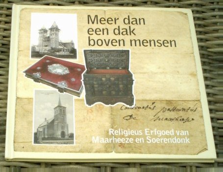 Religieus erfgoed van Maarheeze en Soerenhout. Jac Biemans. - 0