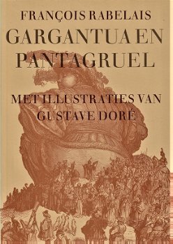 GARGANTUA EN PANTAGRUEL - door FRANCOIS RABELAIS - ill. GUSTAVE DORÉ - 0