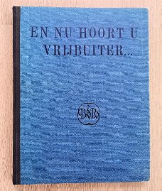 En nu hoort u Vrijbuiter 1946 Rijmen en praatjes WO2