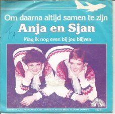 Anja En Sjan – Om Daarna Altijd Samen Te Zijn (1982)