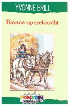 Yvonne Brill = Bianca op trektocht - 0