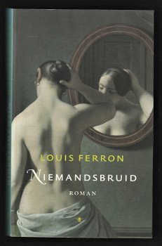 NIEMANDSBRUID - roman van Louis Ferron - 0