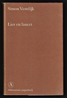 LIER EN LANCET - bundel essays van Simon Vestdijk