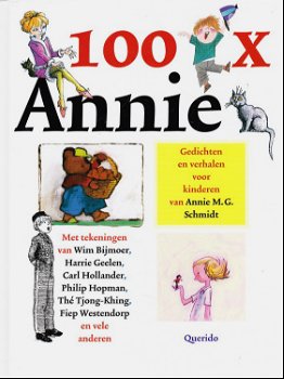 100X ANNIE, GEDICHTEN EN VERHALEN VOOR KINDEREN - Annie M.G. Schmidt - 0