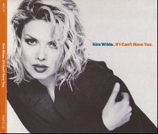 Kim Wilde ‎– If I Can’t Have You (4 Track CDSingle)