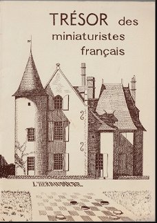 Trésor des miniaturistes francais