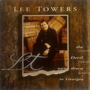 Lee Towers – The Devil Went Down To Georgia (2 Track CDSingle) - 0