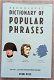 Dictionary of Popular Phrases - Nigel Rees 1e druk - 0 - Thumbnail