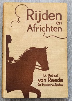 [Paardrijden] Rijden en Africhten [c. 1937] Van Reede - 0